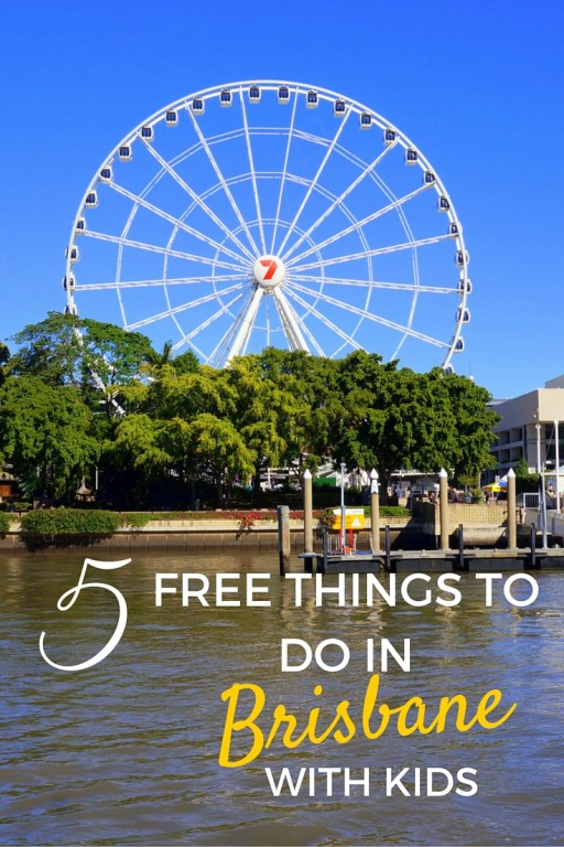 5 Free Things to do in Brisbane, Australia with Kids The World Is A Book