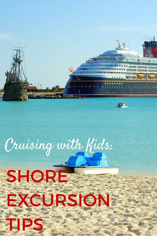 Cruising SHORE EXCURSION TIPS