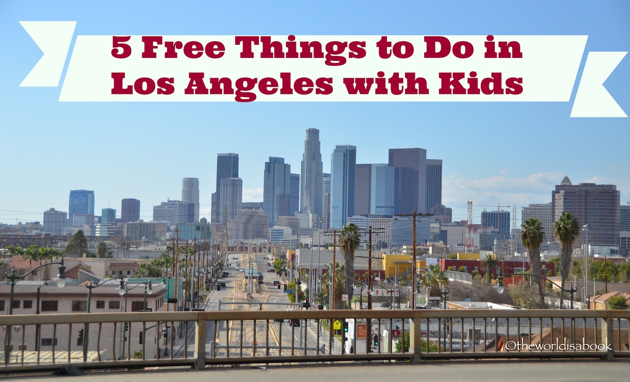 Things To Do In Los Angeles With Kids