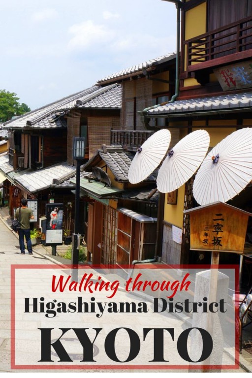 Higashiyama District Kyoto