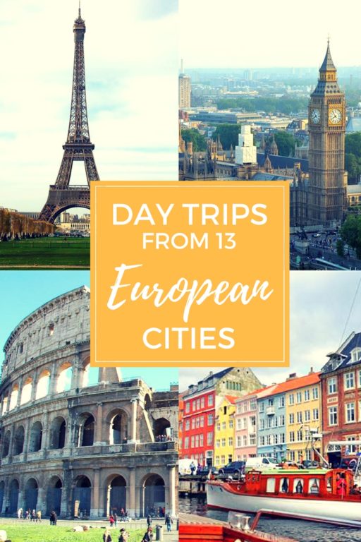 Day trips from European cities