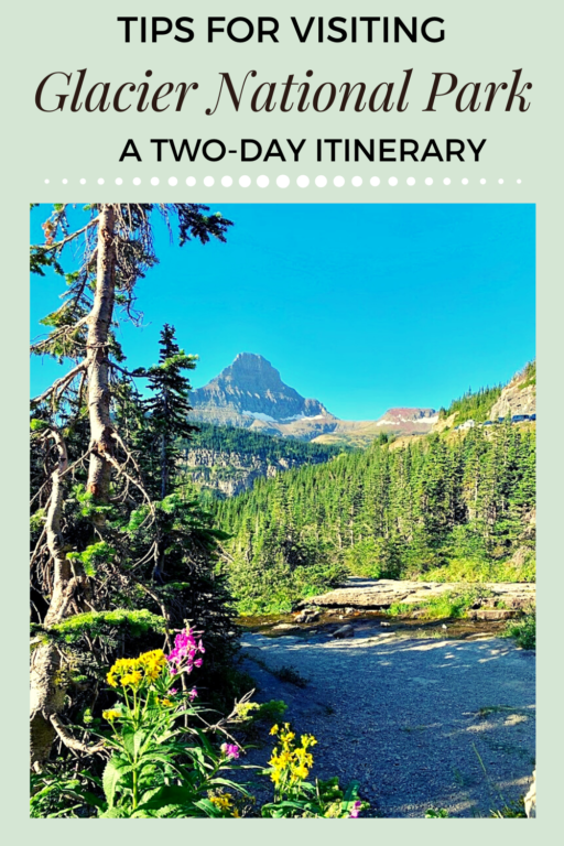 Glacier National Park tips